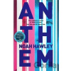 Anthem - Noah Hawley Anthem - Noah Hawley