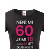 Dámske tričko k 60. narodeninám, Barva Černá, Velikost XS Bezvatriko.cz 0858 - 60