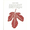 Zahalený erotikon - Vladik Martin Zahalený erotikon - Vladik Martin