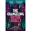 The Changeling - Victor LaValle The Changeling - Victor LaValle