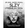 Slzy utopené do ticha - Jiří Zídek, Jenifer Zídková Slzy utopené do ticha - Jiří Zídek, Jenifer Zídková