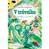 V trávníku - Ludmila Selingerová, Eva Koupová V trávníku - Ludmila Selingerová, Eva Koupová