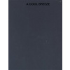 A Cool Breeze A Cool Breeze