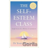 The Self-Esteem Class - Dr Yoon Hong Gyun The Self-Esteem Class - Dr Yoon Hong Gyun