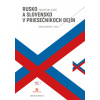 Rusko Sovietsky zväz a Slovensko v priesečníkoch dejín obojstranná kniha Rusko Sovietsky zväz a Slovensko v priesečníkoch dejín obojstranná kniha