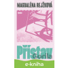 E-kniha Přístav - Magdaléna Bujabéza Rejžková E-kniha Přístav - Magdaléna Bujabéza Rejžková