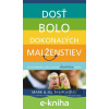 E-kniha Dosť bolo dokonalých manželstiev - Jill Savage, Mark Savage E-kniha Dosť bolo dokonalých manželstiev - Jill Savage, Mark Savage
