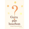 Guru pije bourbon? - Dzongsar Jamyang Khyentse Guru pije bourbon? - Dzongsar Jamyang Khyentse