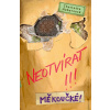 Neotvírat!!! Měkoučké! - Charlotte Habersack Neotvírat!!! Měkoučké! - Charlotte Habersack