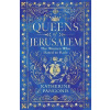 Queens of Jerusalem Queens of Jerusalem