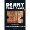 Dějiny záhad a omylů - Liška Vladimír Dějiny záhad a omylů - Liška Vladimír