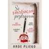 So smrtiacim pozdravom (Ande Pliego) So smrtiacim pozdravom (Ande Pliego)