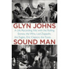 Sound Man - Glyn Johns Sound Man - Glyn Johns