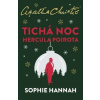 Tichá noc Hercula Poirota - Sophie Hannah Tichá noc Hercula Poirota - Sophie Hannah
