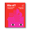 Kto si? | ilustrovaná kniha o vlastenectve Kniha Kto si? | ilustrovaná kniha o vlastenectve Kniha