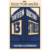 Doctor Who: Thirteen Doctors 13 Stories Doctor Who: Thirteen Doctors 13 Stories