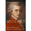 Mozart (Laurenz Lütteken)(Pevná) Mozart (Laurenz Lütteken)(Pevná)