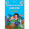 Kytičkový kouzelník Karlíček - Žáček Jan Kytičkový kouzelník Karlíček - Žáček Jan