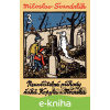E-kniha Neuvěřitelné příhody žáků Kopyta a Mňouka 3 - Miloslav Švandrlík E-kniha Neuvěřitelné příhody žáků Kopyta a Mňouka 3 - Miloslav Švandrlík