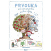 Prvouka pro 2. ročník ZŠ, 1. díl - Moje Prvouka pro 2. ročník ZŠ, 1. díl - Moje