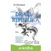 E-kniha Dračí republika - R.F. Kuang E-kniha Dračí republika - R.F. Kuang
