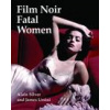 Film Noir Fatal Women Film Noir Fatal Women