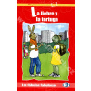 La liebre y la tortuga - zjednodušené čítanie v španielčine pre deti La liebre y la tortuga - zjednodušené čítanie v španielčine pre deti