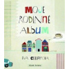 Moje rodinné album - Chupíková Eva Moje rodinné album - Chupíková Eva