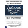 7 důkazů života po smrti (Jean-Jacques Charbonier) 7 důkazů života po smrti (Jean-Jacques Charbonier)