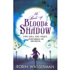 Book of Blood and Shadow - Robin Wasserman Book of Blood and Shadow - Robin Wasserman