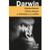 Výraz emocí u člověka a u zvířat - Darwin Charles Výraz emocí u člověka a u zvířat - Darwin Charles