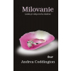 Milovanie - Andrea Coddington Milovanie - Andrea Coddington