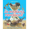Je evolúcia revolúcia? - Winston Robert Je evolúcia revolúcia? - Winston Robert