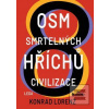 Osm smrtelných hříchů ci… (Konrad Lorenz) Osm smrtelných hříchů ci… (Konrad Lorenz)