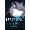 Hrej hráčem - Emma Hart Hrej hráčem - Emma Hart
