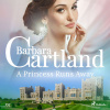 A Princess Runs Away (Barbara Cartland's Pink Collection 157) (EN) A Princess Runs Away (Barbara Cartland's Pink Collection 157) (EN)