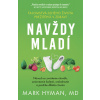Navždy mladí - Mark Hyman Navždy mladí - Mark Hyman