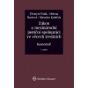 Zákon o mezinárodní justiční spolupráci ve věcech trestních č 104 2013 Sb Komentář 2 vydání - Polák Přemysl Huclová Helena Kubíček Miroslav Zákon o mezinárodní justiční spolupráci ve věcech trestních č 104 2013 Sb Komentář 2 vydání - Polák Přemysl Huclová Helena Kubíček Miroslav