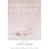 Intimacy in Emptiness Intimacy in Emptiness