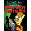 Simpsonovi Hokus Pokus Brutalběs - Matt Groening Simpsonovi Hokus Pokus Brutalběs - Matt Groening