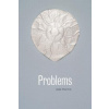 Problems Problems