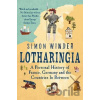 Lotharingia - Simon Winder Lotharingia - Simon Winder