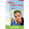 E-kniha Péče o pleť a vlasy - Marie Finsterlová E-kniha Péče o pleť a vlasy - Marie Finsterlová