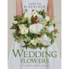 Wedding Flowers - Blacklock, Judith; Young, Lesley Wedding Flowers - Blacklock, Judith; Young, Lesley