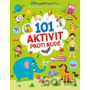 101 aktivit proti nudě 101 aktivit proti nudě