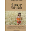 Život s Bohom - Kováč Štefan Patrik Život s Bohom - Kováč Štefan Patrik