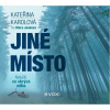 Jiné místo (Karolová Kateřina - Jandová Klára) - CD (MP3) Jiné místo (Karolová Kateřina - Jandová Klára) - CD (MP3)