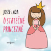 O statečné princezně - Josef Lada (mp3 audiokniha) O statečné princezně - Josef Lada (mp3 audiokniha)