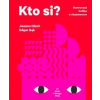 Kto si? - Joanna Olech, Edgar Bak Kto si? - Joanna Olech, Edgar Bak