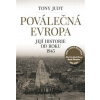 Poválečná Evropa (Tony Judt) Poválečná Evropa (Tony Judt)